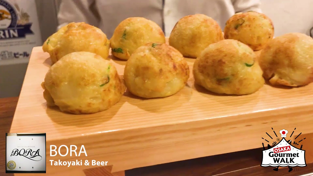 OSAKA Gourmet Walk - 24 BORA Takoyaki & Beer