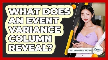 What Does An Event Variance Column Reveal?