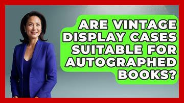 Are Vintage Display Cases Suitable For Autographed Books? - The Memorabilia Zone