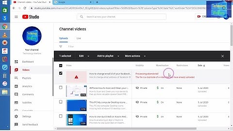 #YouTube -The Video is A Duplicate Of A Video That You Have Already Uploaded Problem Quick Solution