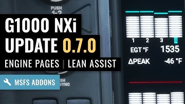 MSFS: G1000 NXi Update 0.7.0 - EIS Improvements / Lean Assist / Fuel Totalizer / TAS Auto On/Off