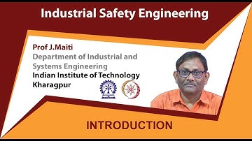 Industrial Safety Engineering by Prof  J Maiti
