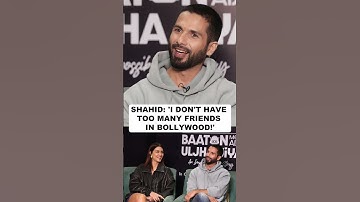 Shahid Kapoor on why he doesn