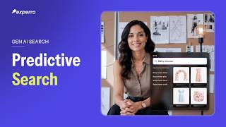 Experro Gen AI Search Feature Spotlight | Predictive Search