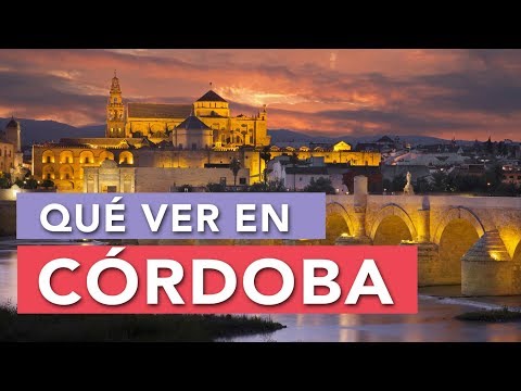 Video: Córdoba: Características Y Atractivos