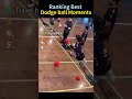 Ranking Best Dodge ball Moments#shorts