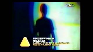 Underworld - Moaner (Batman Version / Viva TV)