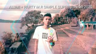 ALUMI -PARTY MR SIMPLE FVNK NEW 2020