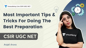 Most Important Tips and Tricks For Doing The Best Preparation | CSIR NET Exam | Anjali Arora