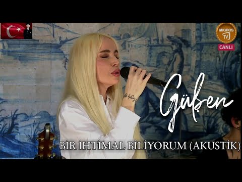 Gülşen - Bir İhtimal Biliyorum (Akustik/Canlı) MigrosTv