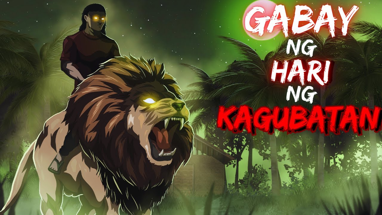 GABAY NG HARI NG KAGUBATAN (ASWANG TRUE STORY)