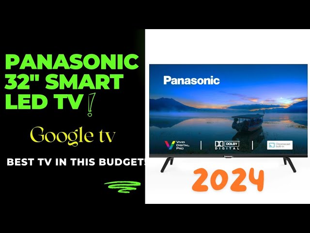 panasonic 32 inch led tv | panasonic best led tv in budget | Best