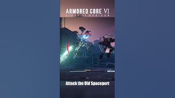 Armored Core 6: Attack the Old Spaceport Part 9 #armoredcore6 #armoredcorevi #armoredcore6gameplay