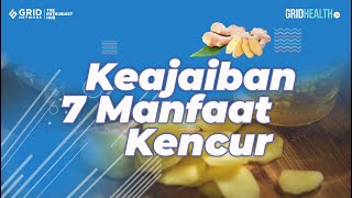 7 Manfaat Makan Kencur Mentah Setiap Hari, Nutrisinya Segudang untuk Kesehatan