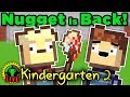 Kindergarten 2 is Officially HERE - The Return of Nugget!