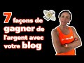 Comment monétiser votre blog ? Voici 7 façons de gagner de l'argent avec votre blog WordPress