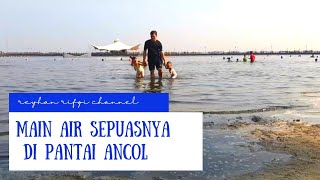 pantai ancol - main dipantai jakarta