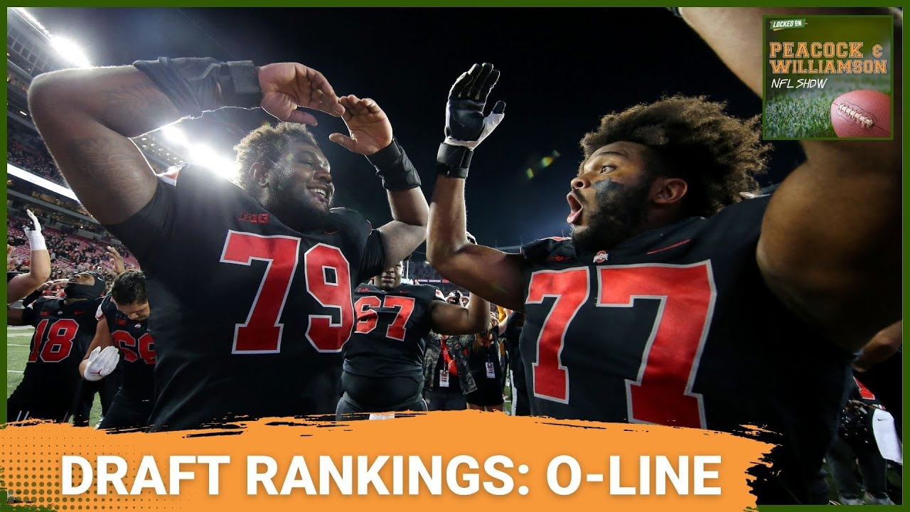 2023 NFL Draft Offensive Tackle and Interior OL Rankings