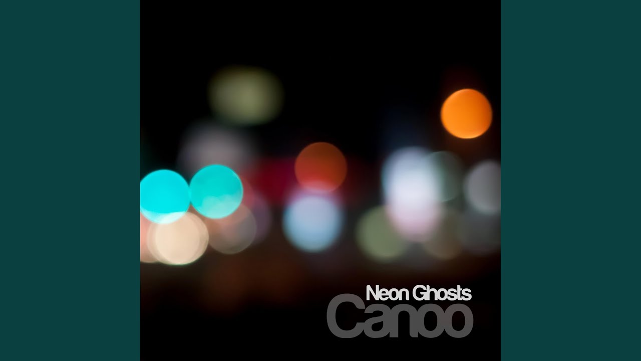 Watch Neon Ghosts on YouTube Watch Neon Ghosts on YouTube