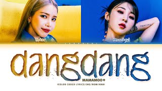 MAMAMOO+ dangdang Lyrics (마마무+ 댕댕 가사) (Color Coded Lyrics)