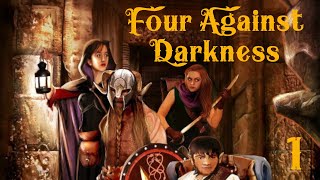 Four Against Darkness playthough #1 (A complete noob stumbling in the dark!)