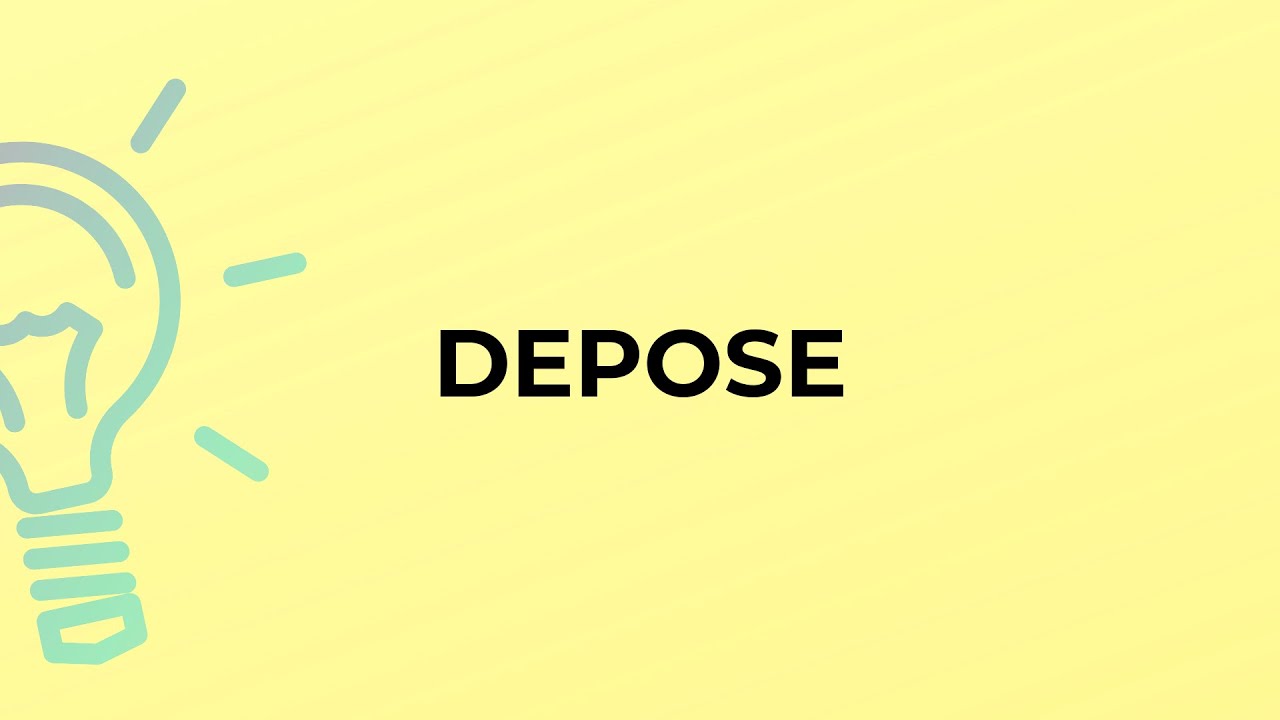 What Is The Meaning Of The Word DEPOSE YouTube