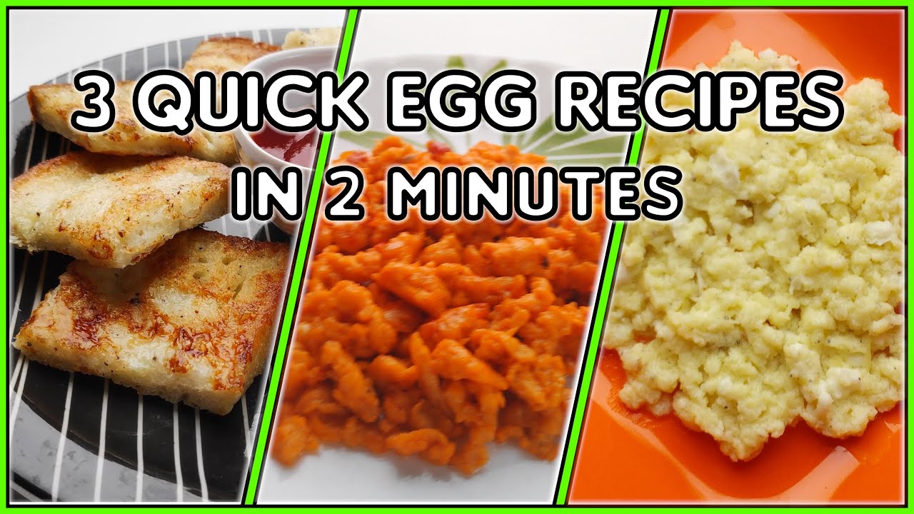 3 Quick EGG Recipes in 2 MINUTES - YouTube