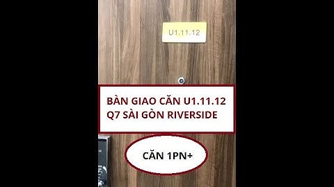 Bàn giao căn 1PN+ (53M2).Q7 Saigon Riverside Complex - Hướng đông