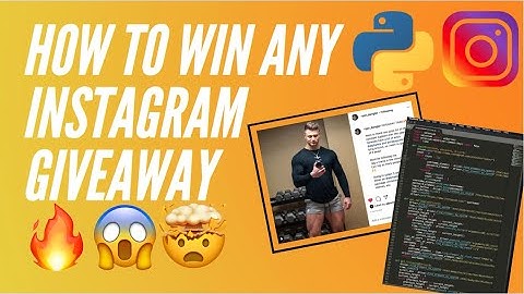 INSTAGRAM GIVEAWAY HACK!!! - Python Web Automation