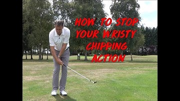 How to Stop Your Wristy Chipping Action