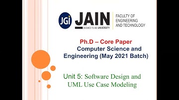 PhD Common Core Paper Unit 5:  Software Design and UML Use Case Modelling _ Part 1