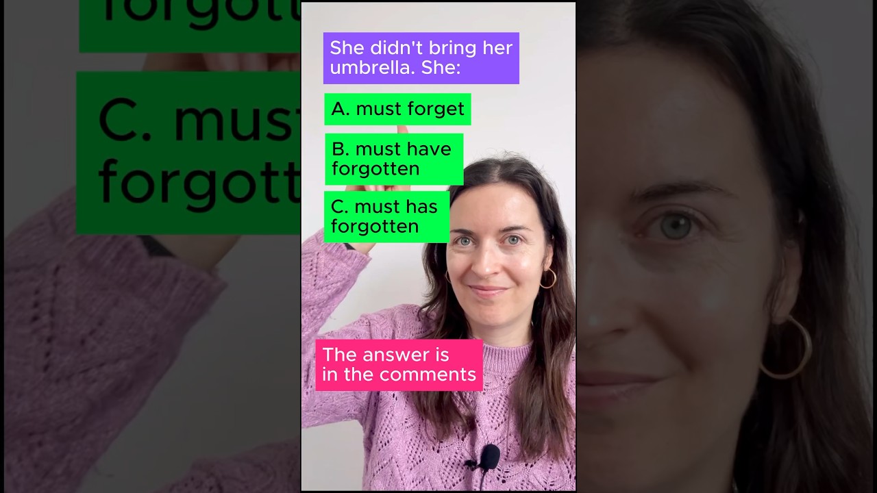 Grammar quiz: must in the past tense 