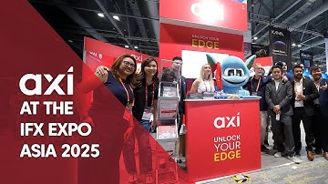 Axi attends iFX Expo Asia 2025