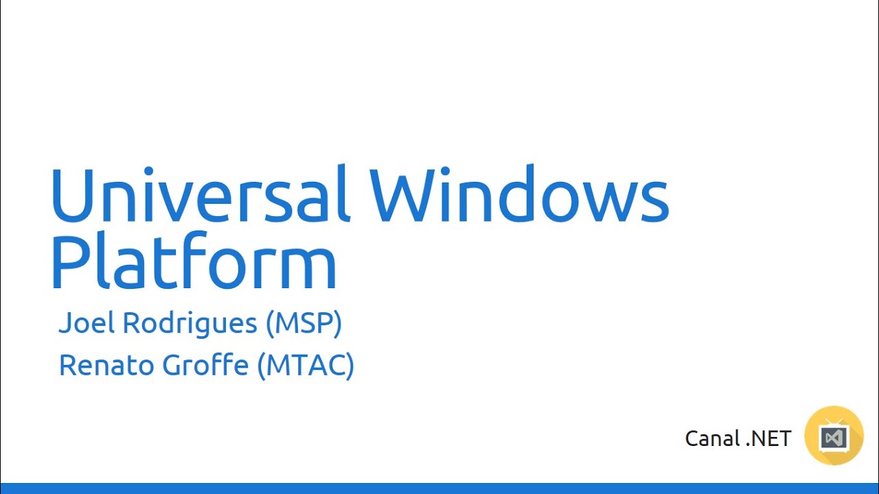 Universal Platform Universal Windows Platform - YouTube