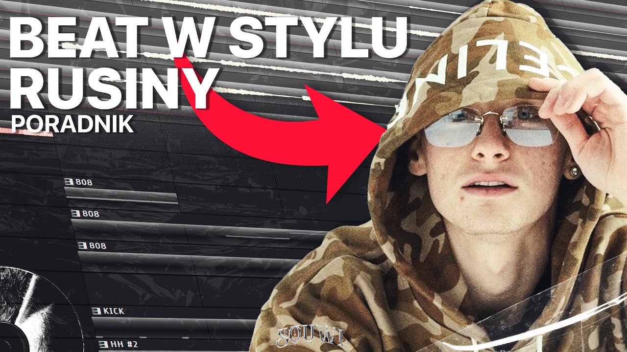 JAK ZROBIĆ EMOCJONALNY BEAT W STYLU RUSINY - FL STUDIO PORADNIK