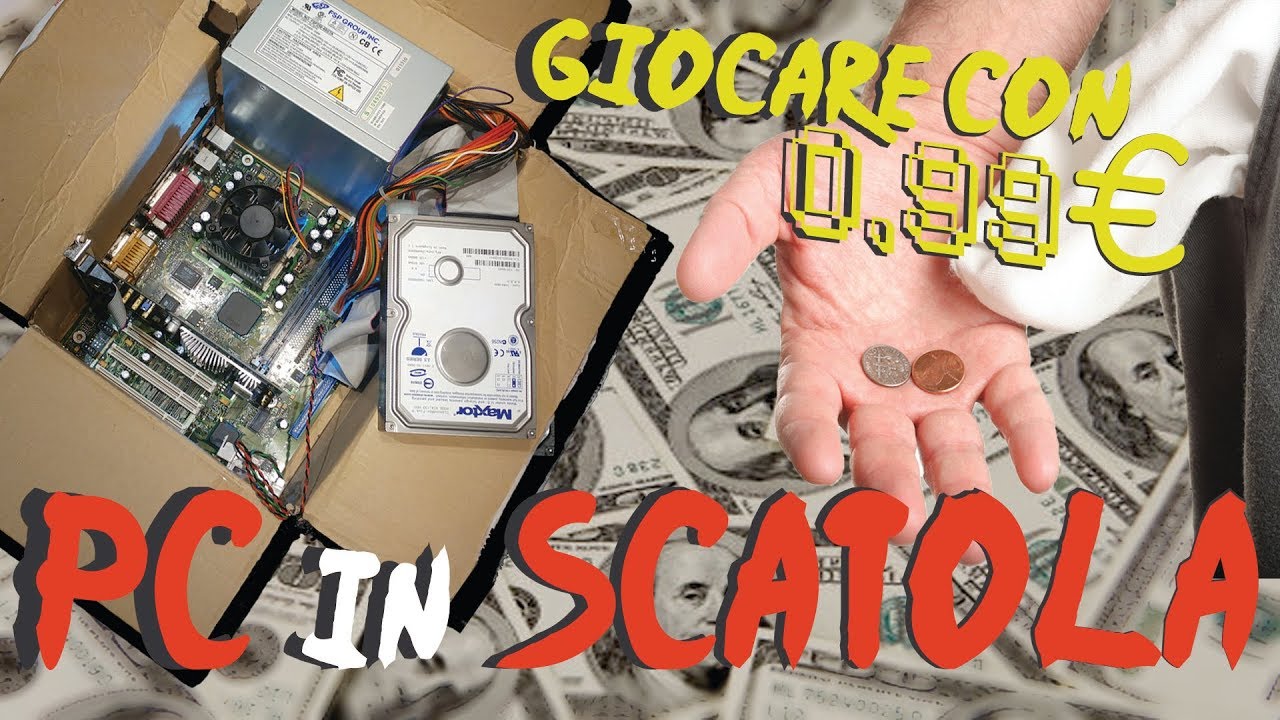 Update New Costruire un PC con 99 centesimi | ESIX CHALLENGES