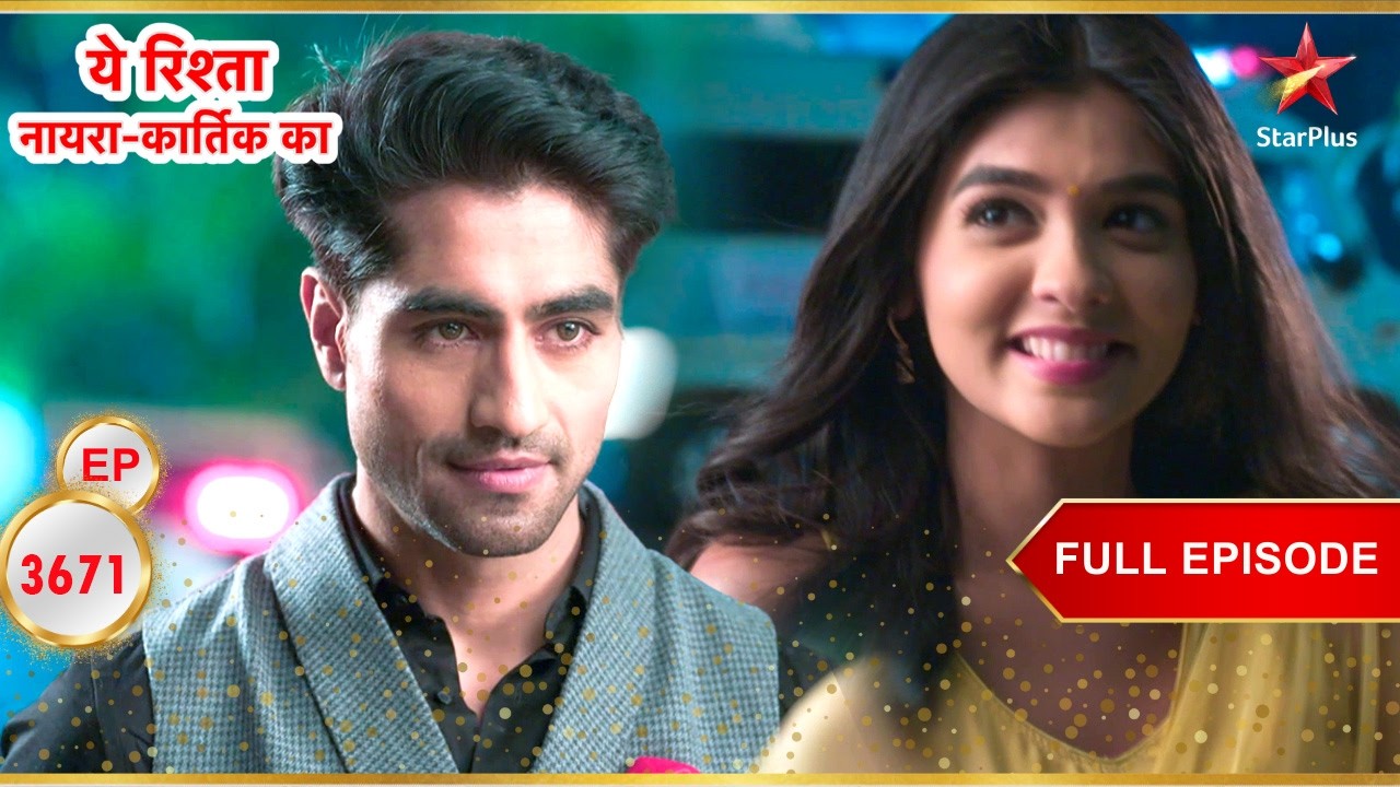 Akshara Is In A Quandary! | Full Ep. 3671 | Yeh Rishta Kya Kehlata Hai