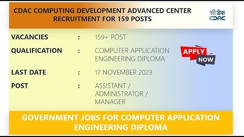 Computing Development Advanced Center Recruitment for 159 Posts | CDAC Recruitment 2023