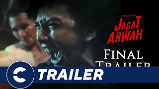 Official Final Trailer JAGAT ARWAH - Cinépolis Indonesia