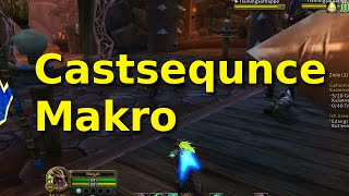 Castsequence Makro – Angriffe automatisieren - World of Warcraft Profile