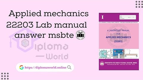 Applied mechanics lab manual answer | 22203 AME Solved Manual solution msbte pdf download