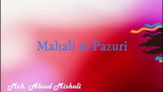 Mahali ni Pazuri - Mch. Abiud Misholi ( Music).
