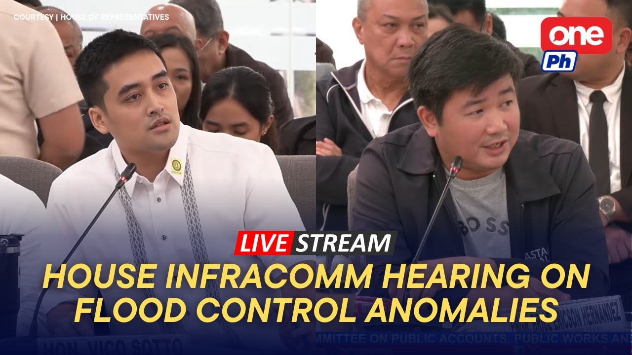 LIVE | House InfraComm holds hearing on alleged anomalous flood control ...