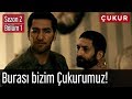 Çukur 2.Sezon 1.Bölüm - Burası Bizim Çukurumuz!