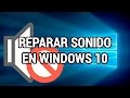 Solucionar problemas de sonido en Windows 10 www.informaticovitoria.com