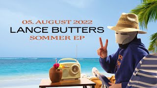 Lance Butters - SOMMER EP Teaser