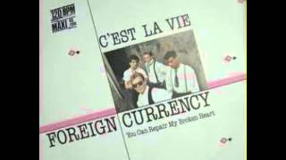 Foreign Currency   C'est La Vie