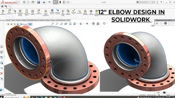Solidworks Tutorial | 12" Elbow Design In Solidworks  |Pipe Routing In Solidworks | #solidworks