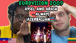 Reaction To Aysel And Arash - Always Azerbaijan Eurovision 2009 First Time Hearing