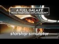 Starship Simulator - A MASSIVE Freeform Galaxy to Explore